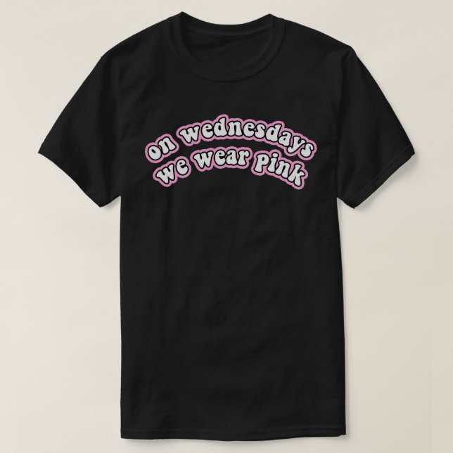 T-shirt le mercredi, nous portons un Sticker rose (Design devant)