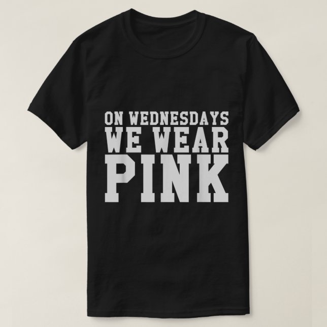 T-shirt Le mercredi, nous portons un Tee - shirt ROSE861 (Design devant)