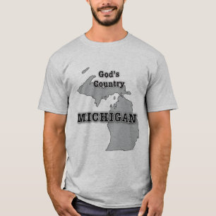 T-shirt Le Michigan est le PAYS d'un DIEU