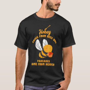 T-shirt Le Miel Provient Des Crêpes D'Abeilles Venant Du C