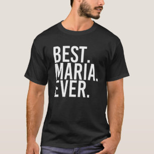 T-shirt LE MIEUX. MARIA. JAMAIS. Nom du cadeau Drôle perso