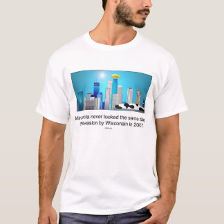 T-shirt Le Minnesota après invasion par le Wisconsin ;)