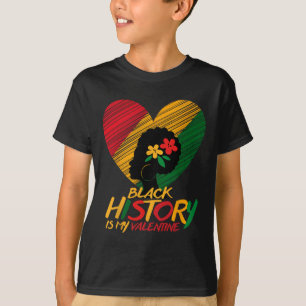T-shirt Le Mois de l'Histoire des Noirs est ma Valentine F