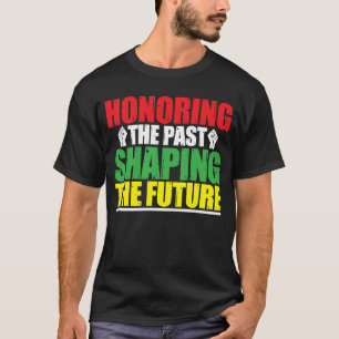 T-shirt Le Mois de l'histoire des Noirs honore le passé