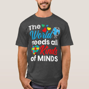 T-shirt Le Monde A Besoin De Toutes Sortes D'Autisme