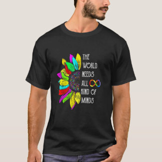 T-shirt Le Monde a Besoin de Toutes Sortes d'Esprits Tourn