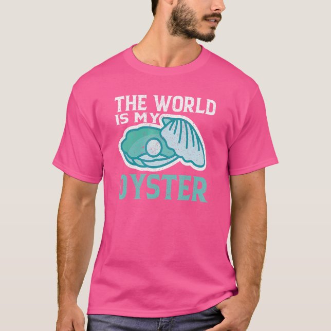 T-shirt Le monde est mon huître huîtres (Devant)