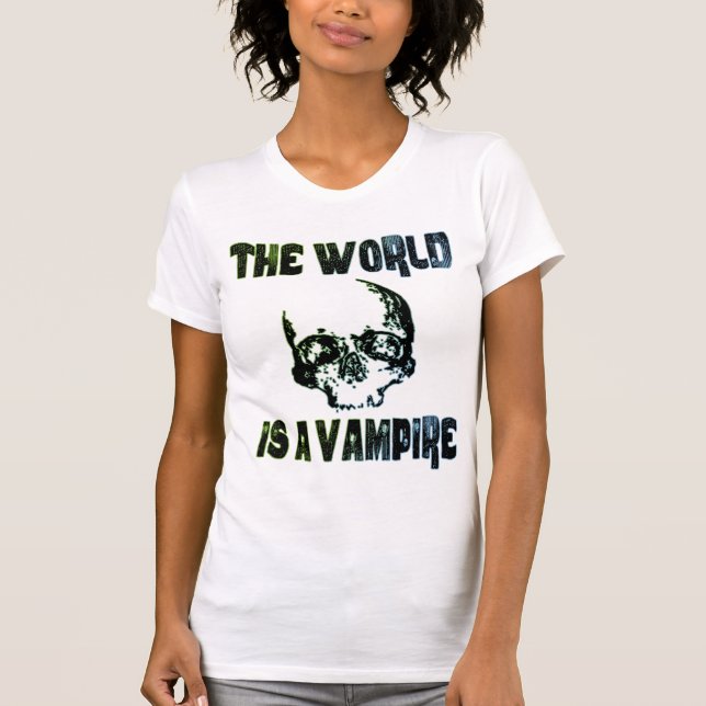 T-SHIRT LE MONDE EST UN VAMPIRE (Devant)