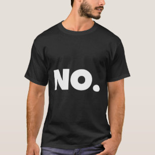 T-shirt Le Mot Non A T Dit Non