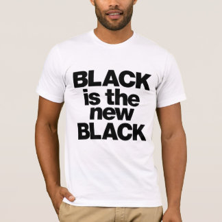 T-shirt Le noir est le nouveau noir...