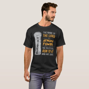 T-shirt Le nom du seigneur est une tour forte