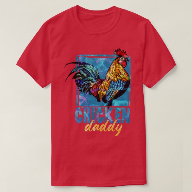 T-shirt Le papa de poulet (Design devant)