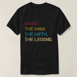 T-shirt Le papa l'homme le mythe la légende engendre le