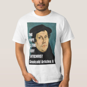 T-shirt Le pape est l'antichriste même