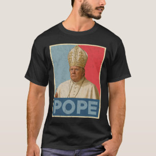 T-shirt Le Pape Trump Drôle Le Président Trump Veut Être L