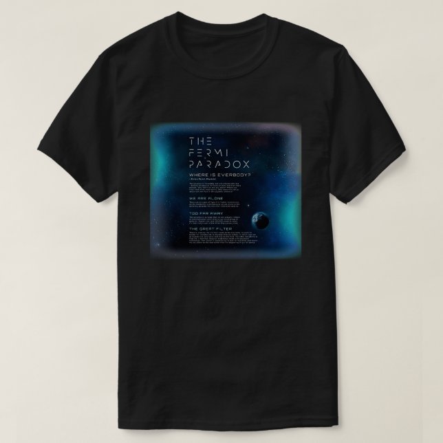 T-shirt Le Paradoxe Fermi Où Tout Le Monde (Design devant)