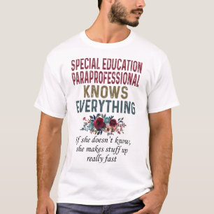 T-shirt Le Paraprofessionnel De L'Éducation Spéciale Conna