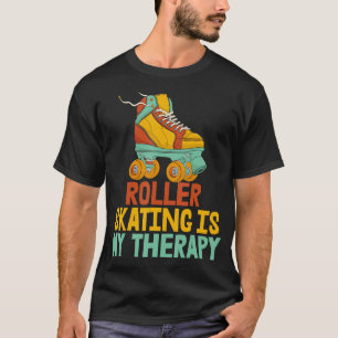 T-shirt Le Patinage À Roulettes Est Ma Thérapie Femmes Rol