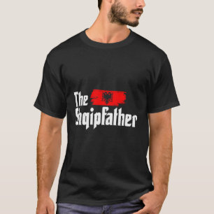T-shirt Le Père Albanais Shqipfather Albanie Eagle Shqi