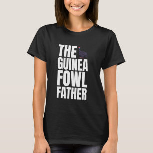 T-shirt Le père de la poule pintade oiseau Papa