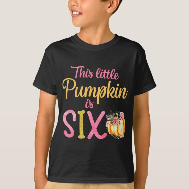 T-shirt Le Petit Citrouille Est Six 6E Anniversaire Fille  (Devant)
