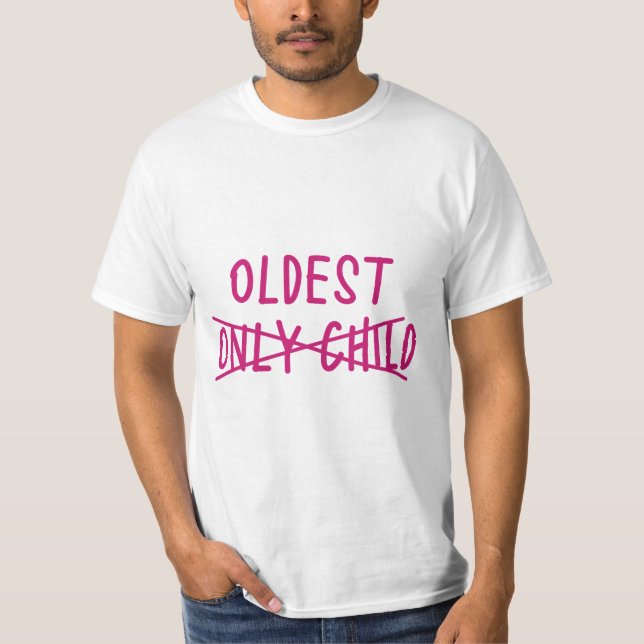 T-shirt Le plus âgé avec un seul enfant traversé (Devant)