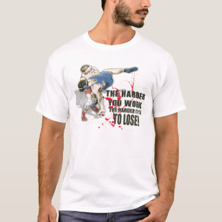 T-shirt le plus dur vous travail