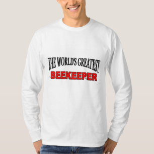 T-shirt Le plus grand apiculteur du monde
