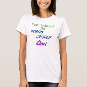 T-shirt Le plus grand OMI des mondes