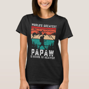 T-shirt Le plus grand Randonnée de Papouasie dans le ciel