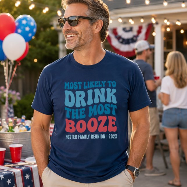 T-shirt Le Plus Susceptible De Boire Toute La Boisson Cust (Créateur téléchargé)
