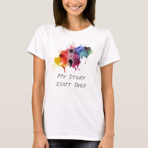 T-shirt Le point-virgule mon histoire n'est pas terminé
