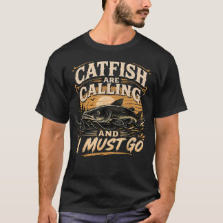 T-shirt Le poisson-chat appelle et je dois