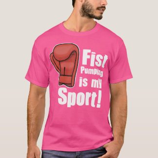 T-shirt Le Pompage De Poing Est Mon Sport Boxes