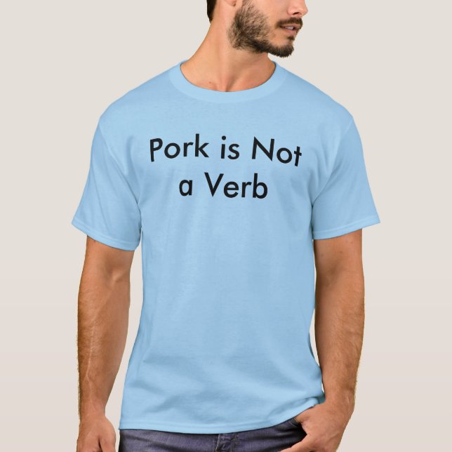 T-shirt Le porc n'est pas un verbe (Devant)