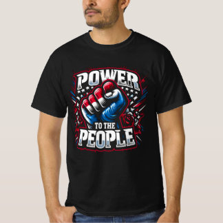 T-shirt Le pouvoir au peuple d'abord tiré