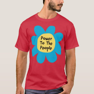 T-shirt Le Pouvoir Au Peuple Manifestation De Militants
