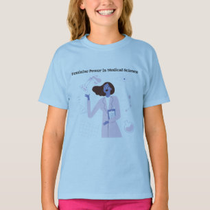 T-shirt Le pouvoir féminin dans la conception scientifique