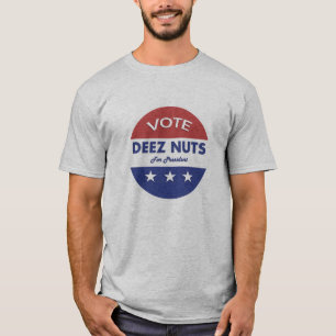 T-shirt Le Président Deez Nuts 2016 !
