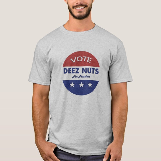 T-shirt Le Président Deez Nuts 2016 ! (Devant)
