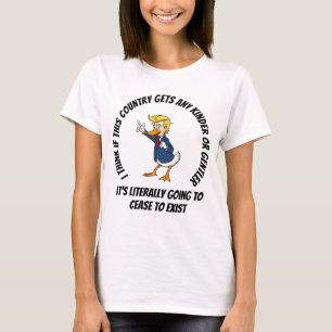 T-shirt Le Président Quack Trump L'Amérique Est Trop Série