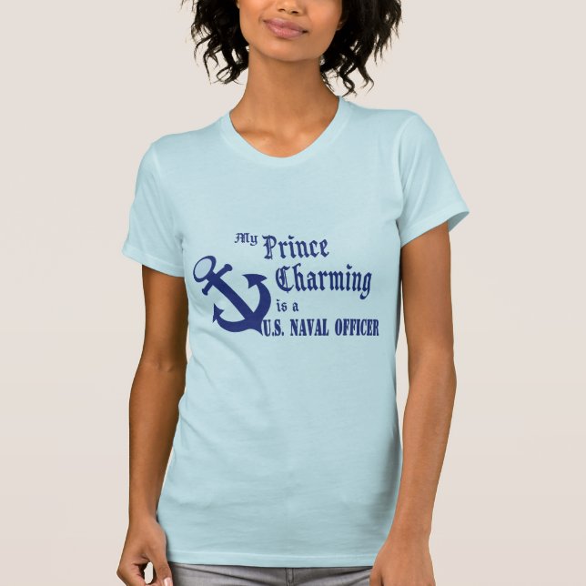 T-shirt Le Prince Charming est officier de la marine améri (Devant)