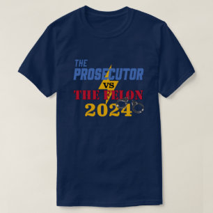 T-shirt Le procureur contre le Felon avec menottes