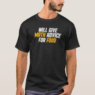 T-shirt Le Professeur De Maths Donnera Des Conseils De Mat