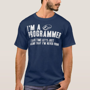 T-shirt Le Programmeur Est Toujours Bon Ingénieur Logicie
