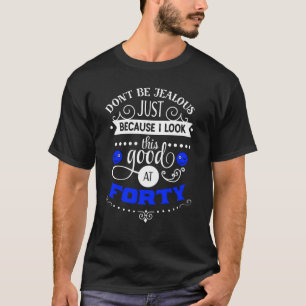 T-shirt Le quarantième cadeau d'anniversaire des hommes j