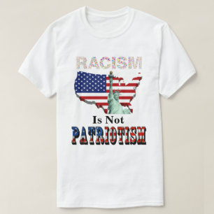 T-shirt Le RACISME N'EST PAS PATRIOTISME
