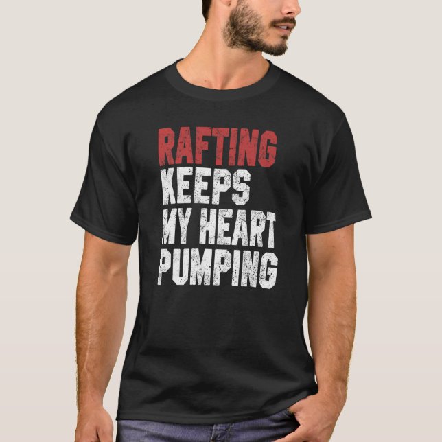T-shirt Le Rafting garde mon coeur Pompage de canoë Canoë  (Devant)