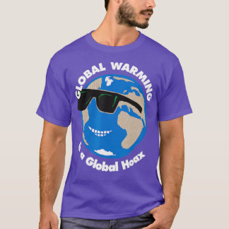 T-shirt Le réchauffement climatique est un canular mondial