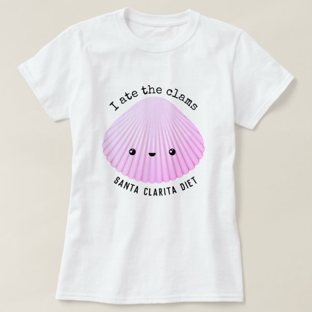 T-shirt Le régime | de Santa Clarita j'ai mangé les (Design devant)